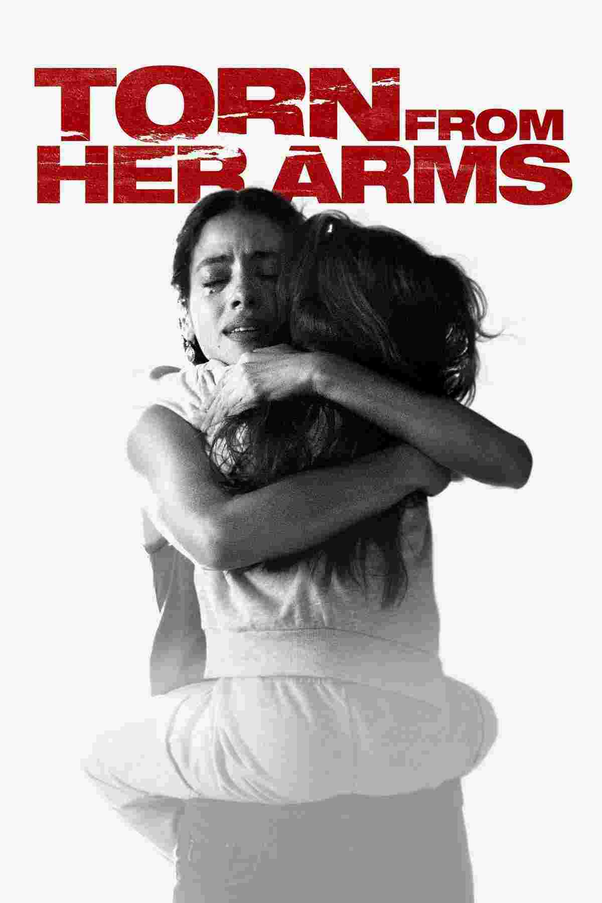 Torn from Her Arms (2021) Vicky Araico